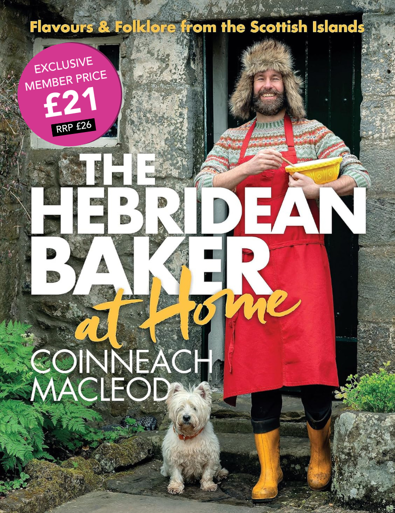 SPECIAL MEMBER PRICE - *SIGNED* The Hebridean Baker at Home: Flavours & Folklore from the Scottish Islands